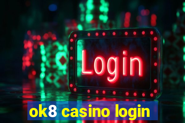 ok8 casino login